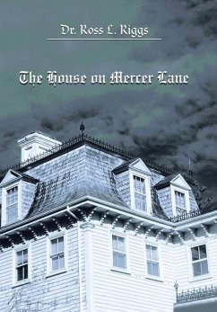 The House on Mercer Lane - Riggs, Ross L.