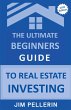 The Ultimate Beginners Guide to Real... - Bild 1