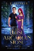 THE CURSE OF THE ARCADIAN STONE