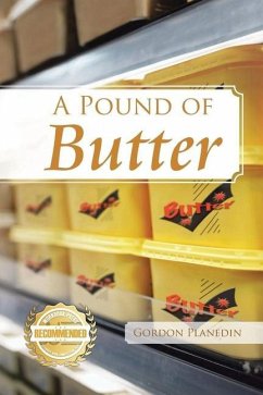A Pound of Butter - Planedin, Gordon