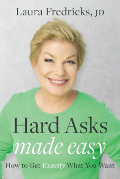Hard Asks Made Easy - Fredricks JD, Laura