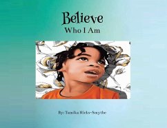 Believe - Hicks-Smythe, Tamika