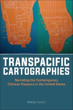 Transpacific Cartographies - Li, Melody Yunzi