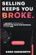 Selling Keeps You Broke - Bild 1