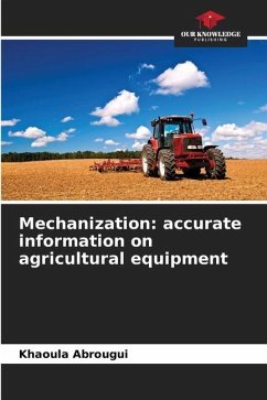 Mechanization: accurate information on agricultural equipment - Abrougui, Khaoula