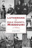 Lutherans of Cole County, Missouri
