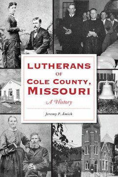 Lutherans of Cole County, Missouri - Amick, Jeremy