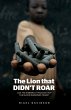 The Lion that Didn't Roar: Can the... - Bild 1