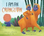I am an Orangutan: I am an Orangutan: An Interactive Learning Experience