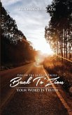 Follow The Light Of Truth Back To Zion: Your Word Is Truth