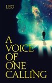 A Voice of One Calling (eBook, ePUB)