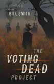 The Voting Dead Project (eBook, ePUB)