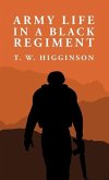 Army Life in a Black Regiment