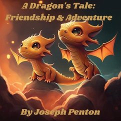 A Dragon's Tale - Penton, Joseph