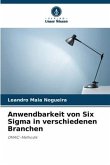 Anwendbarkeit von Six Sigma in verschiedenen Branchen