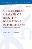 A Ricoeurian Analysis of Identity Formation in Philippians (eBook, ePUB)
