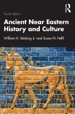 Ancient Near Eastern History and Culture (eBook, PDF)