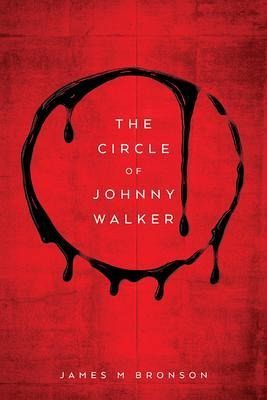 The Circle of Johnny Walker (eBook, ePUB)