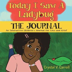 Today I Saw A Ladybug - Carroll, Crystal V
