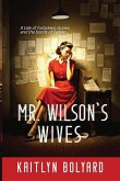 Mr. Wilson's Wives