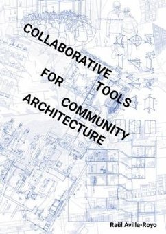 Collaborative Tools for Community Architecture - Royo, Raul