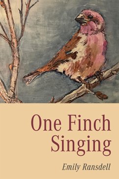 One Finch Singing - Ransdell, Emily