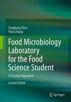 Food Microbiology Laboratory for the Food Science Student (eBook, PDF) - Shen, Cangliang; Zhang, Yifan
