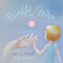 Mindful Miru - Bennett