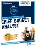 Chief Budget Analyst (C-4953): Passbooks Study Guide Volume 4953