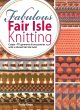 Fabulous Fair Isle Knitting - Bild 1