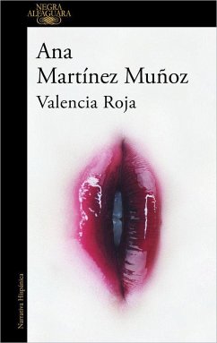 Valencia roja - Martinez Muñoz, Ana