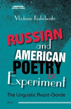 Russian and American Poetry of Experiment - Feshchenko, Vladimir