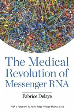Cover The Medical Revolution of Messenger RNA
