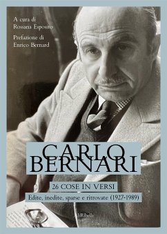 26 cose in versi: edite, inedite, sparse e ritrovate (1927-1989) (eBook, ePUB) - Bernari, Carlo