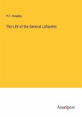 The Life of the General Lafayette