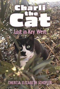 Charli the Cat, Lost in Key West: Volume 2 - Schopler, Theresa
