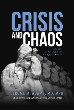 Crisis and Chaos - Adams, Jerome M