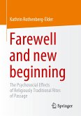 Farewell and new beginning (eBook, PDF)