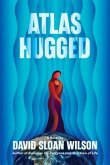 Atlas Hugged (eBook, ePUB)