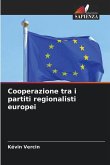 Cooperazione tra i partiti regionalisti europei