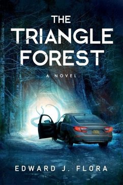 The Triangle Forest - Flora, Edward J. The Triangle Forest - Flora, Edward J.
