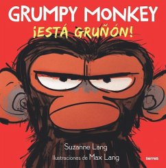 Grumpy Monkey: ¡Está Gruñón! / Grumpy Monkey - Lang, Suzanne