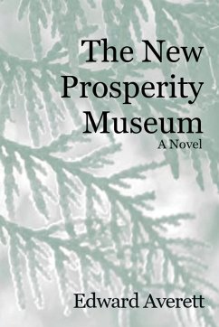 The New Prosperity Museum - Averett, Edward