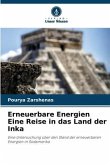 Erneuerbare Energien Eine Reise in das Land der Inka