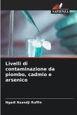 Livelli di contaminazione da piombo, cadmio e arsenico