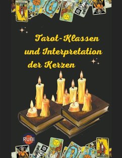 Tarot-Klassen und Interpretation der Kerzen - Astrólogas, Rubi