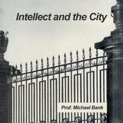 Intellect and the City - Bank, Michael