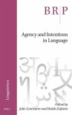 Agency and Intentions in Language