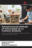 Entrepreneurial Attitude of Universidad de La Frontera Students