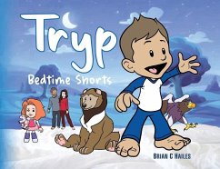 Tryp - Bedtime Shorts - Hailes, Brian C.